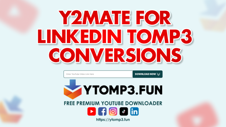 Top Benefits of Using Y2Mate for LinkedIn to MP3 Conversions