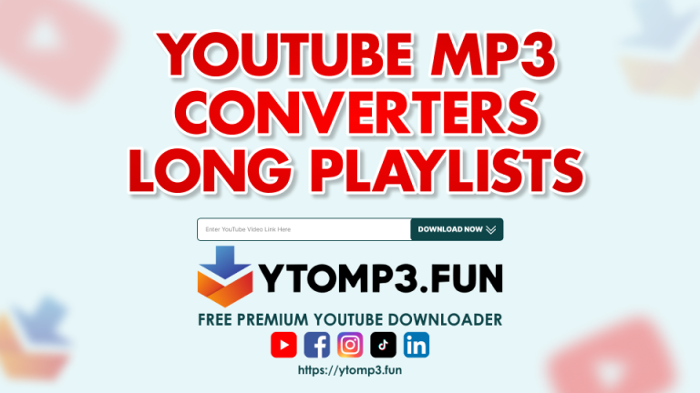 Best YouTube to MP3 Converters for Long Playlists