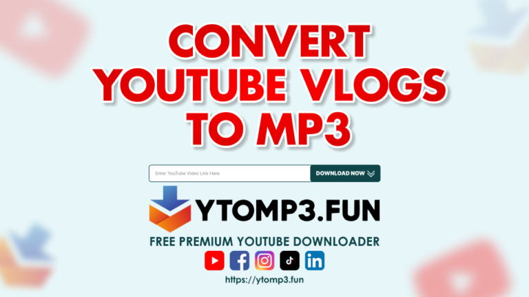 Convert YouTube Vlogs to MP3 favorite creators